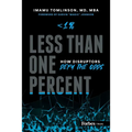 Less Than One Percent: How Disruptors Defy the Odds