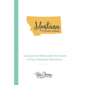 Montana Travel Journal: Capture the Memorable Moments of Your Montana Adventure.