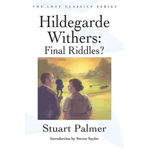 Hildegarde Withers: Final Riddles?