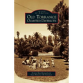 Old Torrance Olmsted Districts