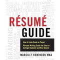 Resume Guide: How to Look Good on Paper! Resume Writing Guide for Diverse College Students and New Alumni