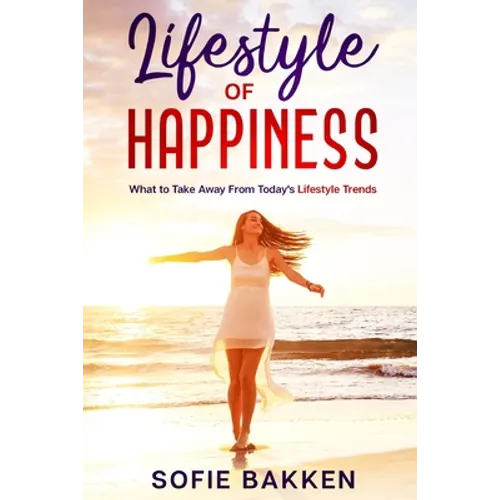 Lifestyle of Happiness