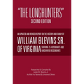 "The Longhunters": Second Edition