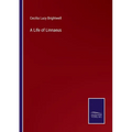 A Life of Linnaeus
