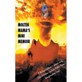 Molten Mama's Mini Memoir