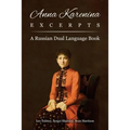 Anna Karenina Excerpts: A Russian Dual Language Book