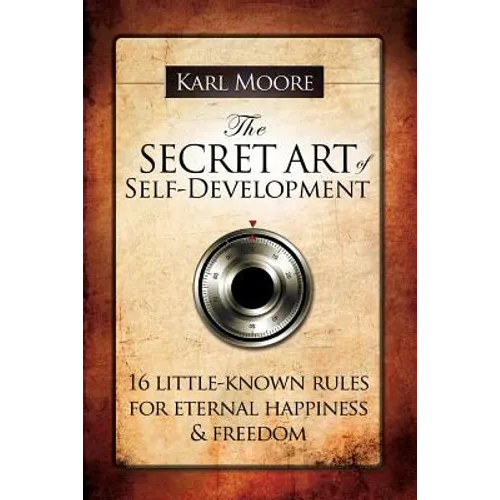The Secret Art of Self-Development