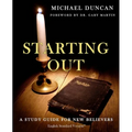 Starting Out: A Study Guide for New Believers