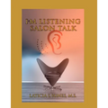I'm listening-Salon Talk: Behind The Chair of a Hair Stylist!