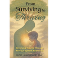 From Surviving to Thriving: Reversing Trauma Through Nervous System Awareness