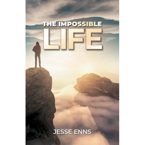 The Impossible Life