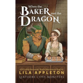 When the Baker Met the Dragon