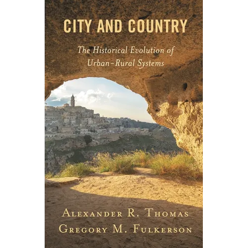 City and Country: The Historical Evolution of Urban-Rural Systems