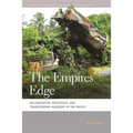 The Empires' Edge: Militarization, Resistance, and Transcending Hegemony in the Pacific