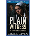 Plain Witness: An Amish Romantic Thriller