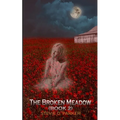The Broken Meadow