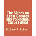 The Skinny on Least Squares and Polynomial Curve Fitting