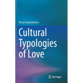 Cultural Typologies of Love