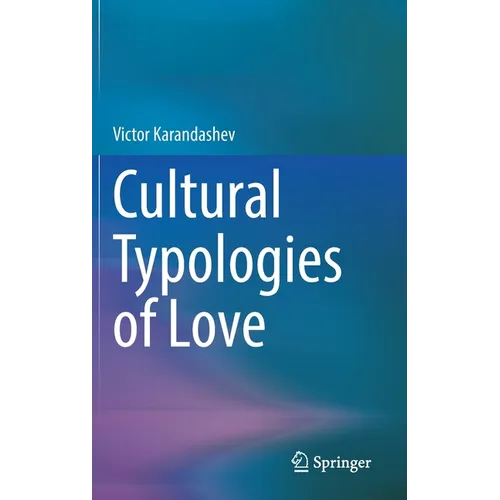 Cultural Typologies of Love