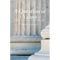 A Question of Values