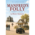 Manfred's Folly - Timmon's Legacy