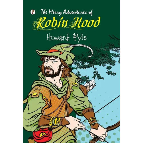 The Merry Adventures of Robin Hood