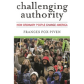 Challenging Authority: How Ordinary People Change America