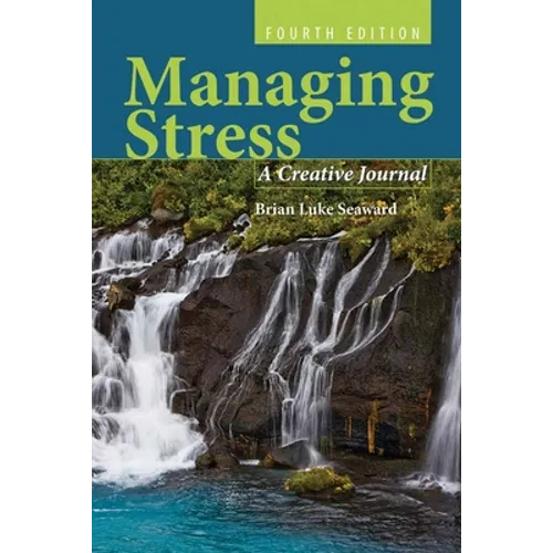 Managing Stress: A Creative Journal: .