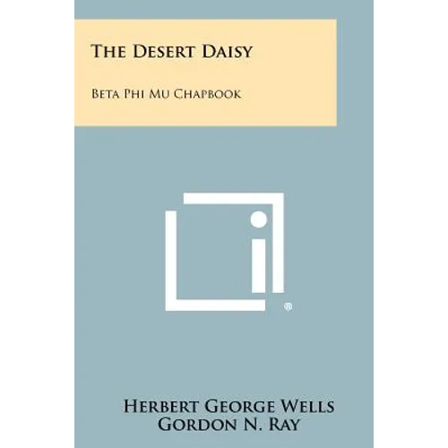 The Desert Daisy: Beta Phi Mu Chapbook