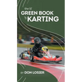 The Lil' Green Book of Karting