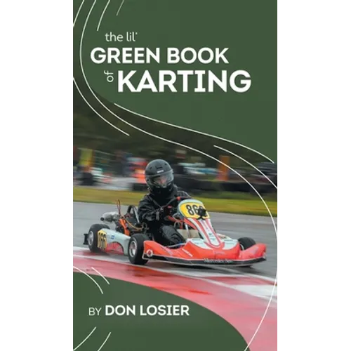 The Lil' Green Book of Karting