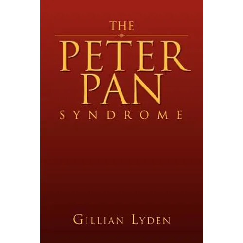 The Peter Pan Syndrome