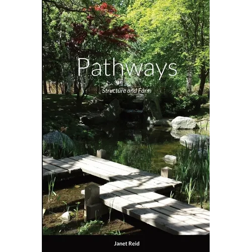 Pathways: Structure and Form