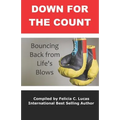 Down for the Count: Bouncing Back from Life's Blows