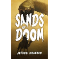 Sands Of Doom: An Archaeological Thriller