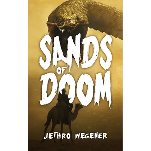 Sands Of Doom: An Archaeological Thriller
