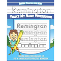 Remington Letter Tracing for Kids Trace my Name Workbook: Tracing Books for Kids ages 3 - 5 Pre-K & Kindergarten Practice Workbook