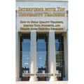 Interviews with Top University Teachers: How to Build Quality Teaching, Inspire Your Students, and Create More Time for Research
