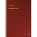 Critical Miscellanies