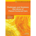 Challenges and Solutions: Narratives of Patient-Centered Care