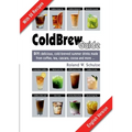 Coldbrew Guide: DIY: refreshing, mixed drinks - made from cold coffee, cascara, green tea and fine cacao