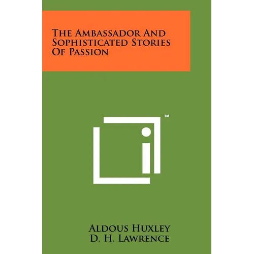 The Ambassador And Sophisticated Stories Of Passion