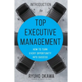 Introduction to Top Executive Management