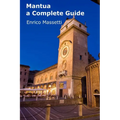 Mantua a Complete Guide