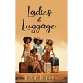 Ladies & Luggage