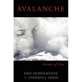 Avalanche: Lessons of Love
