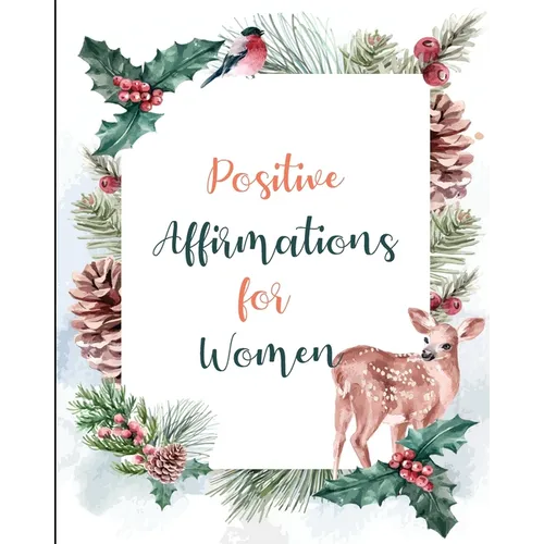 Positive Affirmations for Women