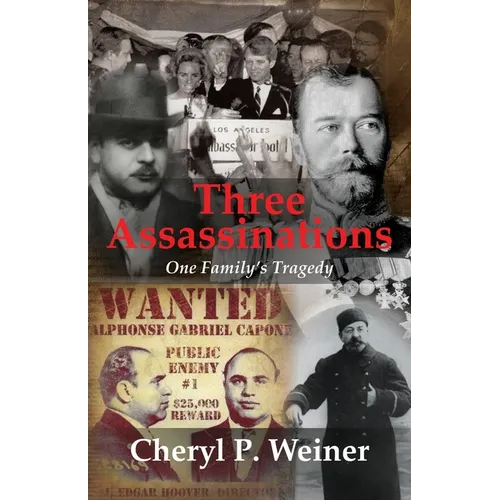 Three Assassinations: One Family's Tragedy