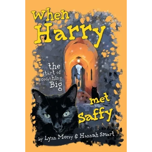 When Harry Met Saffy: The Start of Something Big