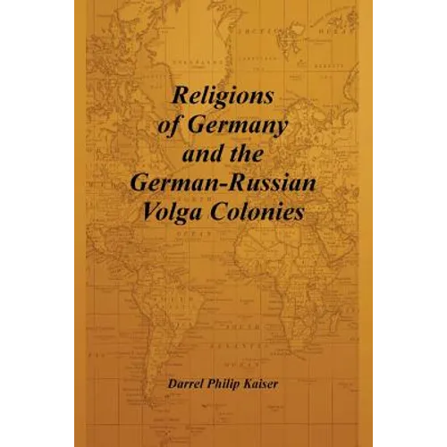 Religions of Germany and the German-Russian Volga Colonies